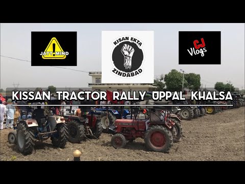 Kissan tractor rally | Uppal Khalsa | Cjvlogs