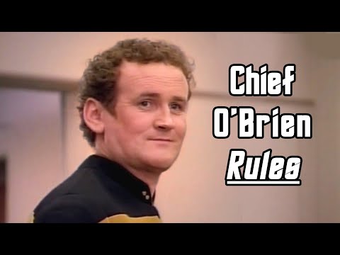 Chief Miles O'Brien Rules: the most important person in Star Trek history!