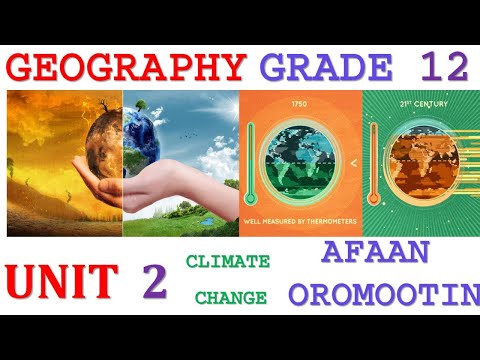 Geography Grade 12 Unit 2 Part 1 Afaan Oromootin