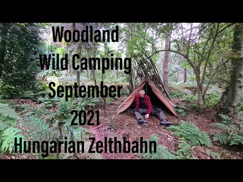 Woodland Wild Camping September 2021 | Hungarian Zelthbahn Shelter | Cooking Chilli