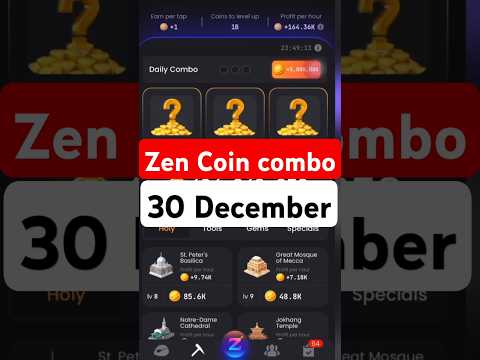 ZenCoin daily combo 30 December