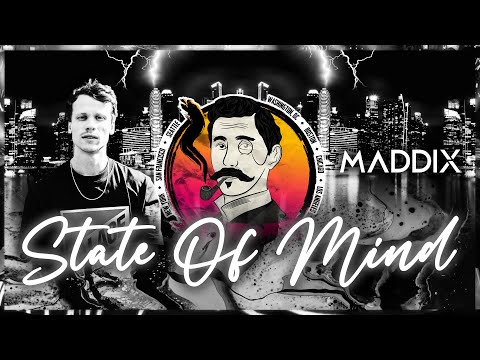 Maddix - State Of Mind