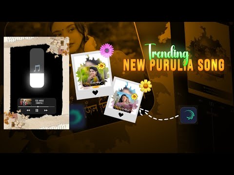 New Style Purulia Status Editing / Alight Motion Video Editing Purulia Song