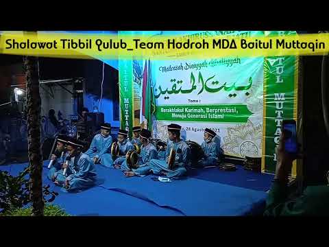 Shalawat Tibbil Qulub Hadroh MDA Baitul Muttaqin