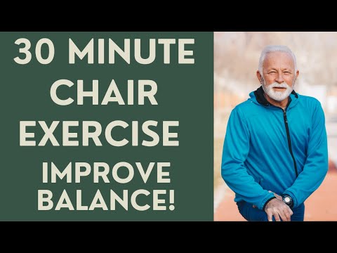 Seniors:30 Minute Chair Exercise Class: Improve Ba;ance!