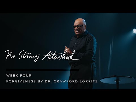 Forgiveness by Dr. Crawford Lorritz