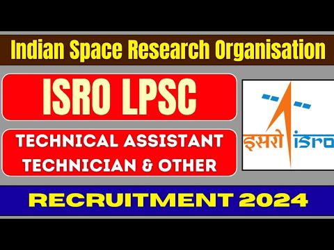 isro new recruitment 2024|junior/engineer/technician-b|isro new vacancy 2024| job 2024