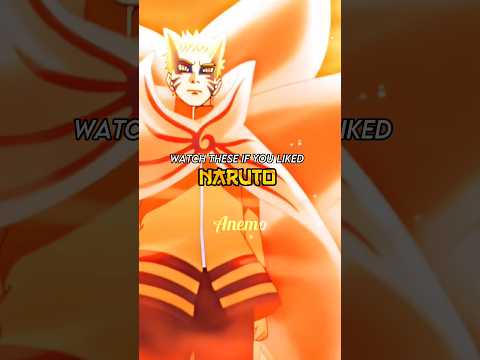 Watch These If You Like Naruto #anime #shorts