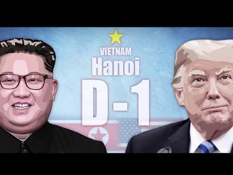 Kim Jong Un and Trump arrive in Vietnam for the 2nd Summit 2019.2.27  越南城舖河內