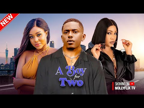 A Boy For Two - Timini Egbuson, Uche Montana, Emem Inwang, Ruth Kadiri | Nigerian Marriage Movie