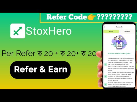 stoxhero referral code | stoxhero refer and earn | stock hero referral code | stoxhero app