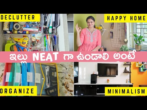 Best decluttering and organizing tips for neat and clean house | Minimalism Telugu | Cleaning tips