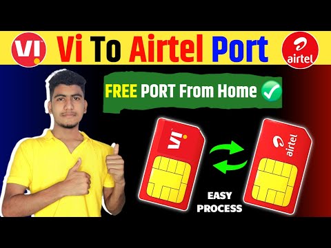 vi to airtel port | How to port vi to airtel network | vi se airtel me port kaise karen