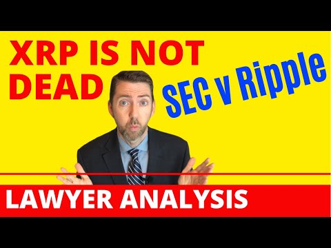 Lawyer Analyzes the SEC vs. Ripple / XRP Lawsuit and What the Likely Result Is.