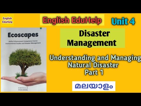 Understanding and Managing Natural Disaster - Part 1 | Ecoscapes | Malayalam | English EduHelp