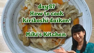 How to cook kiriboshi daikon〜Miki’s Kitchen〜