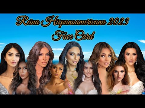 Face Card | Reina Hispanoamericana 2023 #RH2023 #reinahispanoamericana2023