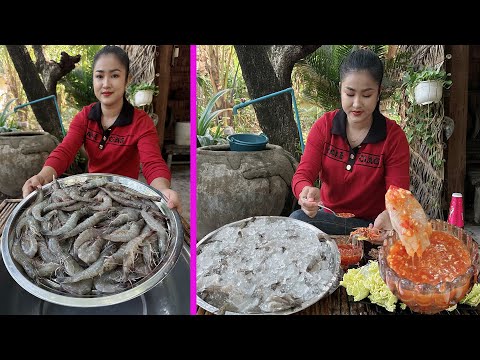 Yummy fresh shrimp with chili sauce - Cooking with Sreypov