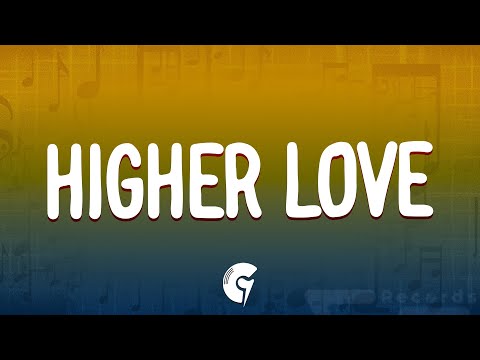 Kygo, Whitney Houston - Higher Love (Lyrics)