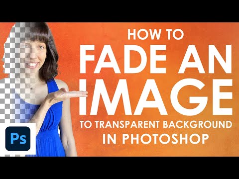 How to Fade an Image to Transparent Background in Adobe Photoshop