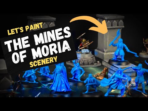 Bringing the Mines of Moria to Life: Painting Tutorial!