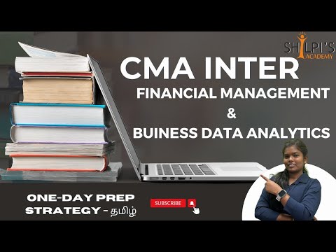 "CMA Inter  FIN MGT& BDA  Exam: One-Day Prep Strategy – Don't Miss!"CMA Inter in தமிழ்