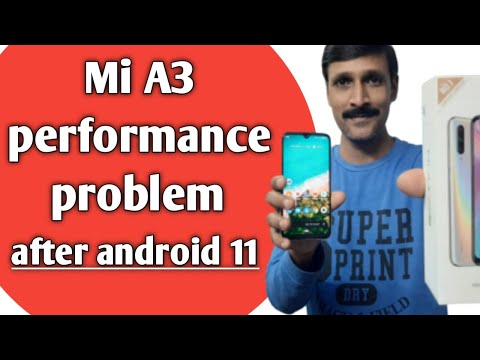 Xiaomi Mi A3 performance problem after android 11update