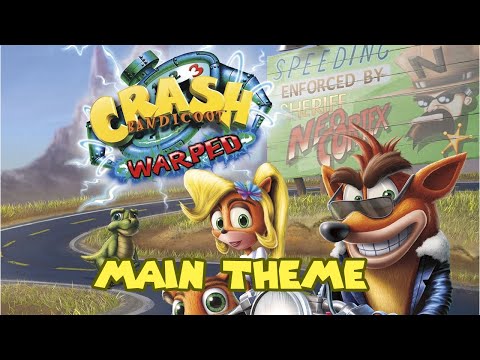 Crash Bandicoot 3 : Warped -  Main Theme