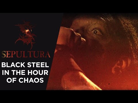 Sepultura – Black Steel In The Hour Of Chaos (Official Video)