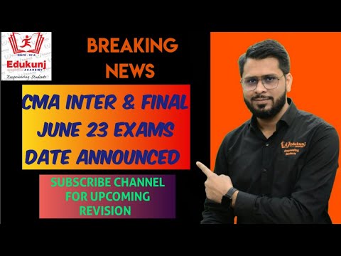 CMA INTER & FINAL EXAMS DATE ANNOUNCED #cmainter #cmaexams #cmafinal