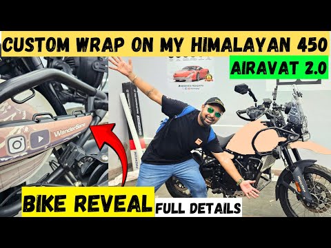 TRANSFORMATION Of My HIMALAYAN 450 | Custom Wrap Reveal | Airavat 2.0 Ready For Ride 🔥