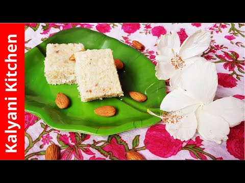 Almond Coconut Burfi Method 2 | தேங்காய் பாதாம் பர்பி | Kalyani Kitchen#55 | Diwali Sweets