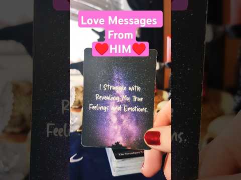 LOVE Message for YOU from HIM💖 #messages #love #lovemessages #current