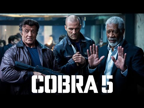 Cobra 5 (2025) Movie || Sylvester Stallone, Jason statham, Morgan Freeman | Review And Facts