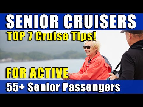 7 Top Cruise Tips for Over 55 Active Travellers!