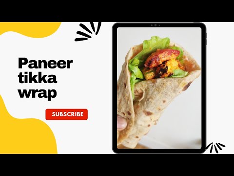 Paneer tikka wrap | Panner kathi Roll Paneer tikka roll | पनीर टिक्का रोल | Healthy recipe