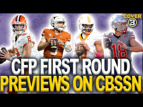 CFP First Round Previews: Tennessee-Ohio State | Clemson-Texas | SMU-PSU | Cover 3 on CBSSN