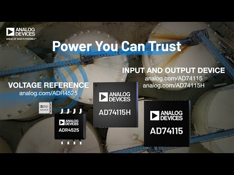 AD74115H Single-Channel Software Configurable Input & Output Devices with ADR4525 Voltage Reference