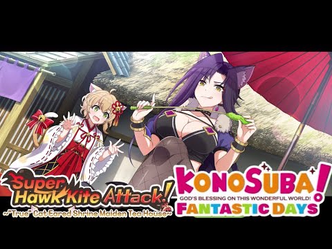 KonoSuba: Fantastic Days - Super Hawk Kite Attack! ~"True" Cat Eared Shrine Maiden Tea House~