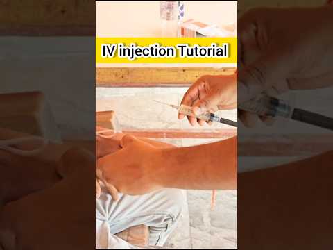 IV injection tutorial👨‍🏫📓