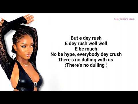 Ayra Starr - Rush (Lyrics)