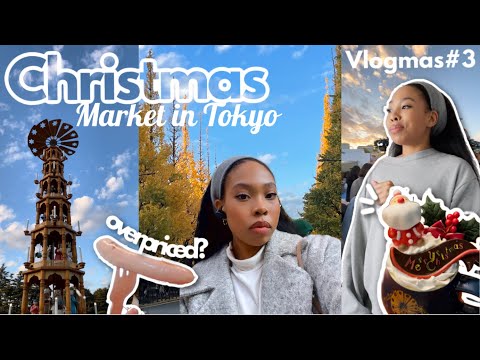 Is the biggest Christmas Market in Tokyo worth it?💴🍻🎄🇯🇵 |Vlogmas #3