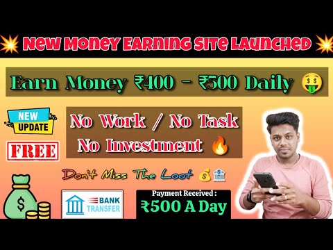 🔴 New Power Bank Website Launched 🤑 | Earn Money ₹500 For FREE 💥| Tamil | Bank Transfer | Earn Money