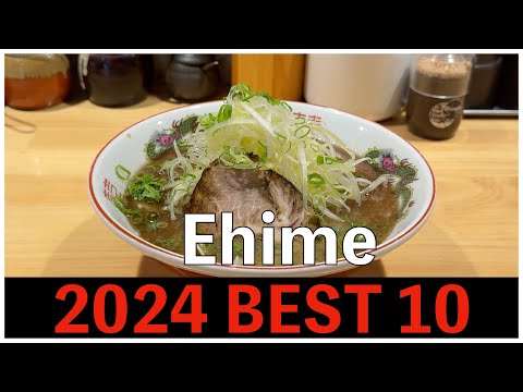 2024 Best 10 Ramen Shops in Ehime ,  Japan