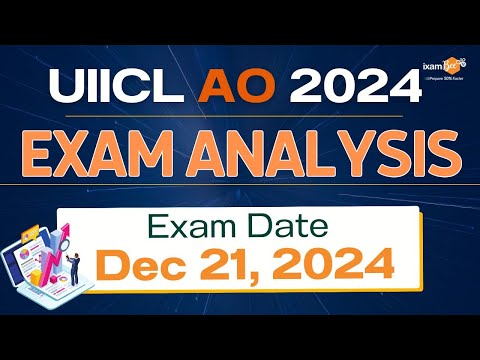 UIICL AO Exam Analysis 2024 || Exam Date Dec 21, 2024 || Check How was the Exam!