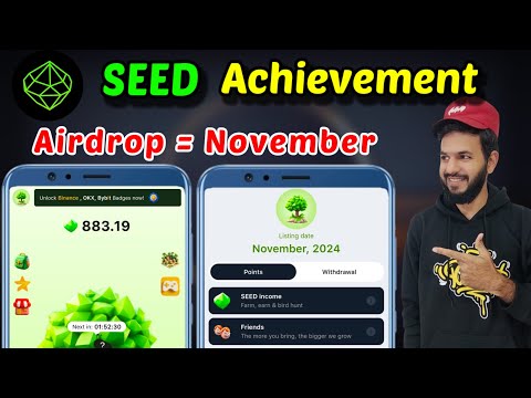 Seed Achievement Binance & Bybit | Seed Airdrop November Listing date out | Seed Badges unlock 🔓