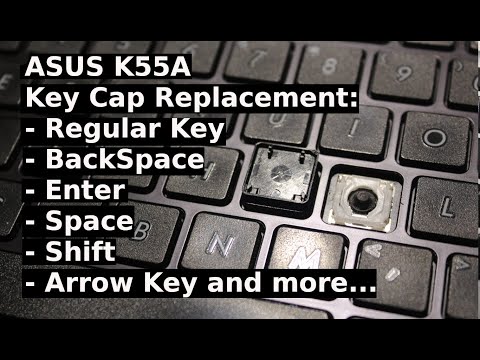 How to Replace Repair KeyCap Asus K55A Regular Enter Shift Space BackSpace Delete Arrow Up Key