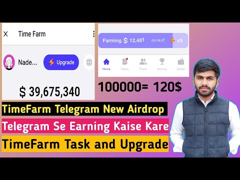 TimeFarm New Telegram Airdrop👑 | TimeFarm Task Upgrade Wallet Connect | TimeFarm 400$ Earning Free🥸