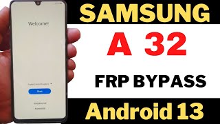 Samsung A32 frp bypass/android 13 update security