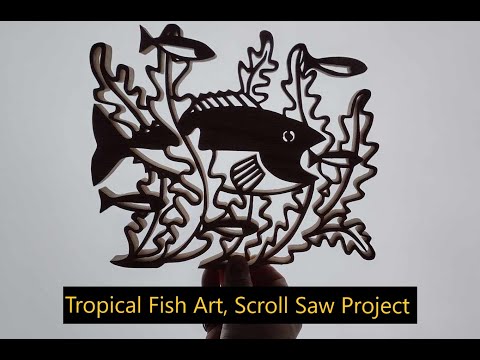 Tropical Fish Art, Scroll Saw Project